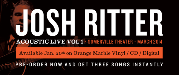 Pre Order: Josh Ritter - Live From Somerville, MA CD / LP